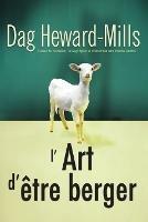 L'Art d'etre berger - Dag Heward-Mills - cover