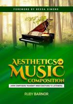 Aesthetics of Music Composition