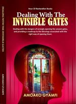 Dealing With The Invisible Gates