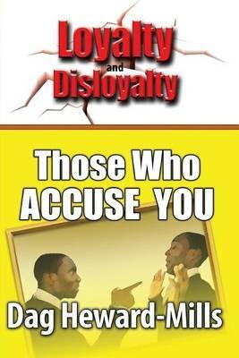 Those Who Accuse You - Dag Heward-Mills - cover