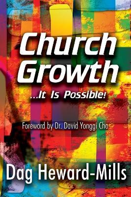 Church Growth - Dag Heward-Mills - cover