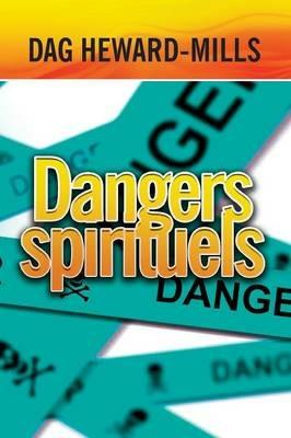 Dangers Spirituels - Dag Heward-Mills - cover