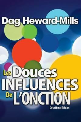 Les Douces Influence Du Saint Esprit - Dag Heward-Mills - cover