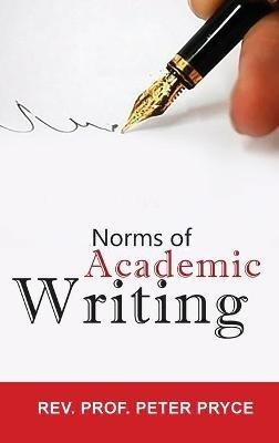 Norms of Academic Writing - Peter Pryce - cover