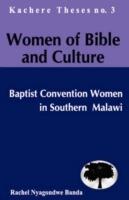 Women of Bible and Culture: Baptist Convention in Southern Malawi