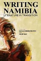 Writing Namibia: Literature in Transition - cover