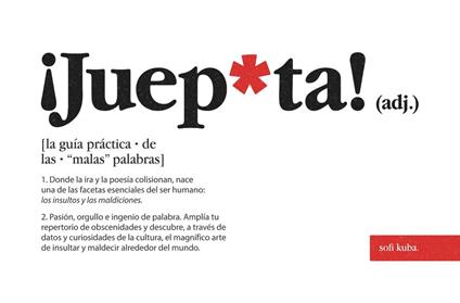 ¡Juep*ta!
