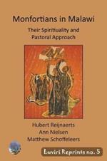 Montfortians in Malawi: Their Spirituality and Pastoral Approach