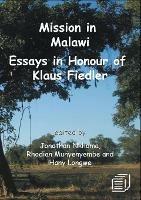 Mission in Malawi: Essays in Honour of Klaus Fiedler - cover