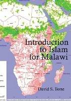 Introduction to Islam for Malawi - David Bone - cover