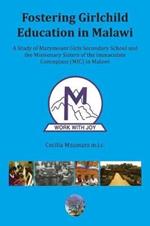 Fostering Girl Child Education in Malawi