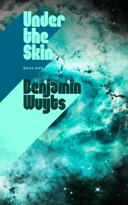 Under the Skin - Benjamin Wuyts - cover