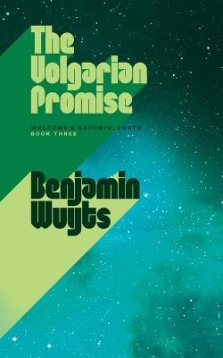 The Volgarian Promise - Benjamin Wuyts - cover