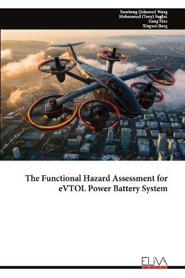 The Functional Hazard Assessment for eVTOL Power Battery System - Yunsheng (Johnson) Wang - cover