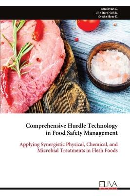 Comprehensive Hurdle Technology in Food Safety Management - Rajeshwari C - cover
