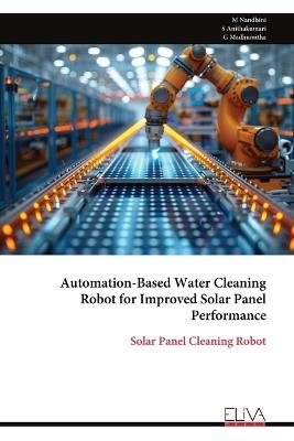 Automation-Based Water Cleaning Robot for Improved Solar Panel Performance - M Nandhini - cover