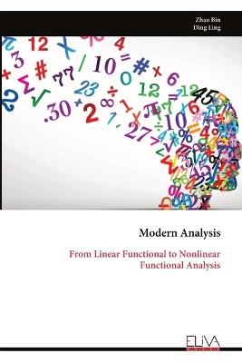 Modern Analysis: From Linear Functional to Nonlinear Functional Analysis - Zhao Bin - cover
