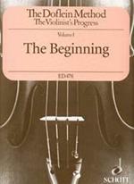 The Doflein Method 1. The Beginning. The Violinist's Progress