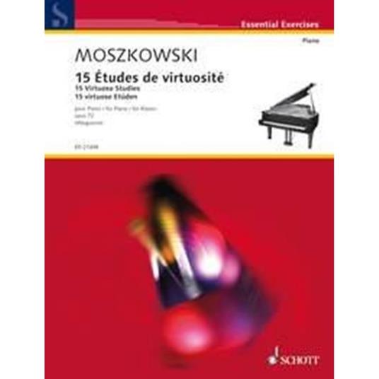  15 Virtuoso Studies Op. 72 - Moritz Moszkowski - Pianoforte -  Moritz Moszkowski - copertina