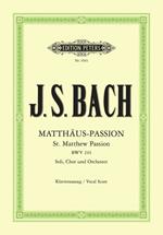  St. Matthew Passion BWV 244. soli, chor & orchester