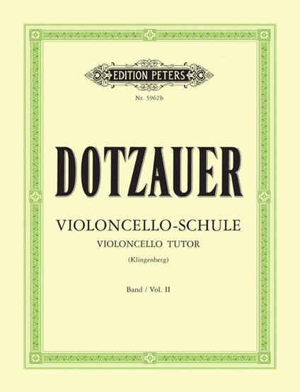  Violoncelloschule 2. spartiti per violoncello. ED PETERS -  Friedrich Dotzauer - copertina
