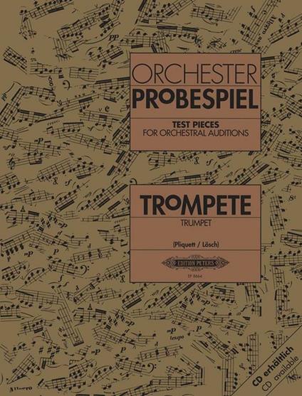  Orchester Probespiel Trompete. per tromba. Pliquett. Losch. edizioni Peters - copertina