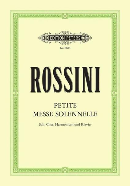  Petite Messe Solennelle. soli, chor & orchester -  Gioachino Rossini - copertina