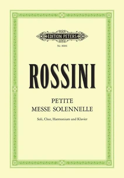  Petite Messe Solennelle. soli, chor & orchester -  Gioachino Rossini - copertina