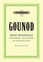  Messe Solennelle. St Cecilia Mass. soli chor orchester orgel