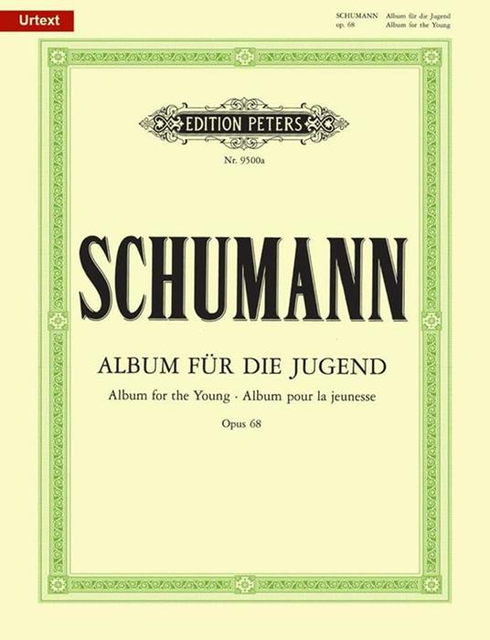  Album For The Young Op.68. Edizioni Peters. Album per la gioventù -  Robert Schumann - copertina