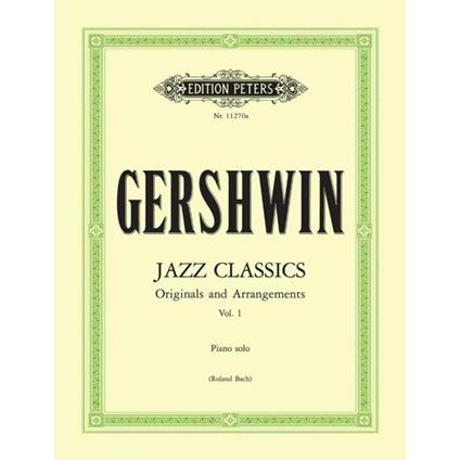  Jazz Classics for  Piano Solo, Volume 1 - George Gershwin - Pianoforte -  George Gershwin - copertina