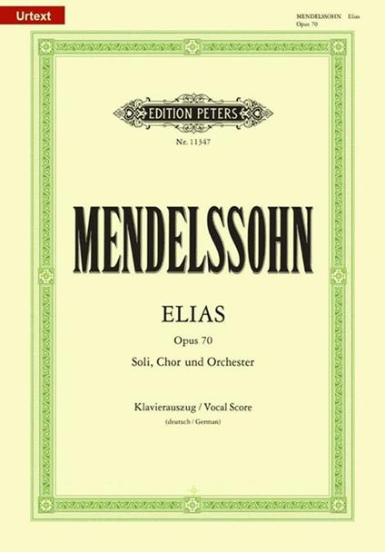  Elias Opus 70. Riduzione pianoforte. SATB & Acc -  Felix Mendelssohn Bartholdy - copertina