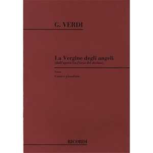 La Forza del Destino: La Vergine Degli Angeli - Giuseppe Verdi
