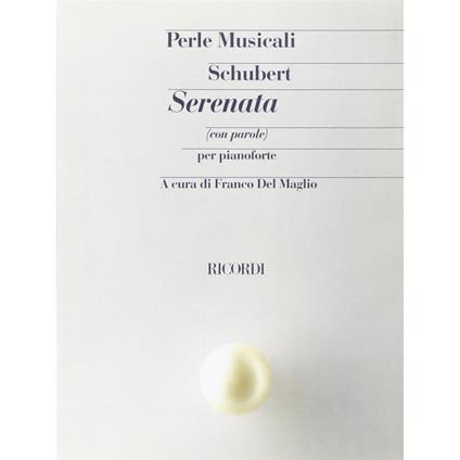  Serenata D. 957 N. 4 - Franz Schubert - Per Pianoforte - Facilitata - con Parole -  Franz Schubert - copertina