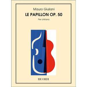 Papillon Op.50 - Mauro Giuliani - Guitar or Lute - Chitarra classica