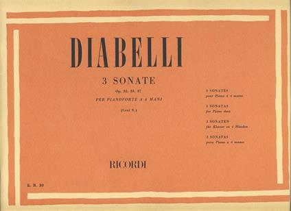  3 Sonate Op.32, 33, 37. Pianoforte a 4 mani -  Anton Diabelli - copertina