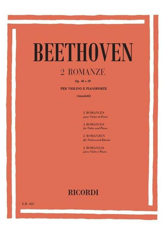  2 Romanze Op. 40 e 50. Violino e pianoforte. spartiti -  Ludwig van Beethoven - copertina