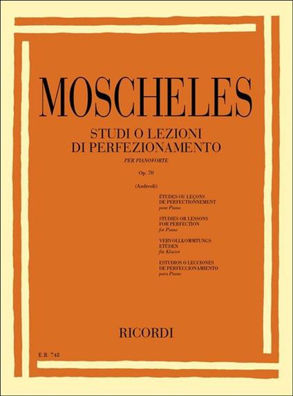  Studi O Lezioni di Perfezionamento Op. 70. per Pianoforte -  Ignaz Moscheles - copertina
