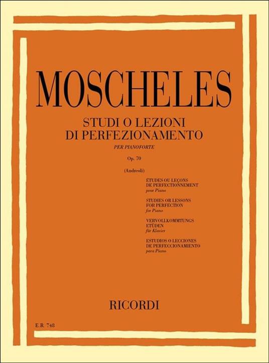  Studi O Lezioni di Perfezionamento Op. 70. per Pianoforte -  Ignaz Moscheles - copertina