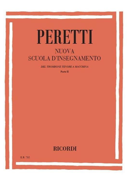  Nuova Scuola D Insegnamento Del Trombone Tenore. Trombone Tuba -  Serse Peretti - copertina