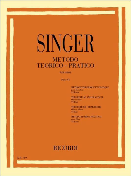  Metodo Teorico. Parte 6. Pratico per Oboe -  Sigismondo Singer - copertina