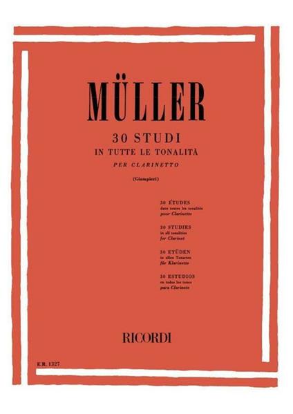  30 Studi in tutte le tonalità. per Clarinetto -  I. Muller - copertina