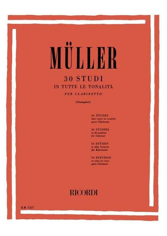  30 Studi in tutte le tonalità. per Clarinetto -  I. Muller - copertina