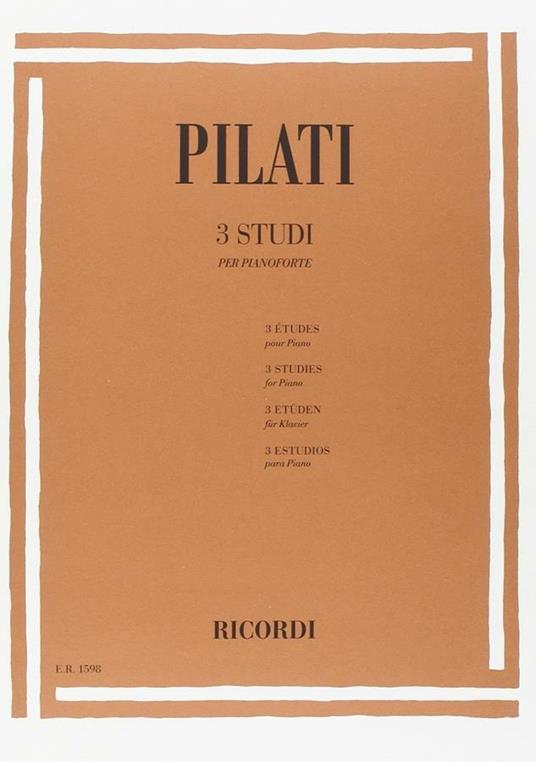  3 Studi. per Pianoforte. G. Pestelli -  Mario Pilati - copertina