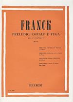  Preludio, Corale e Fuga. Pianoforte