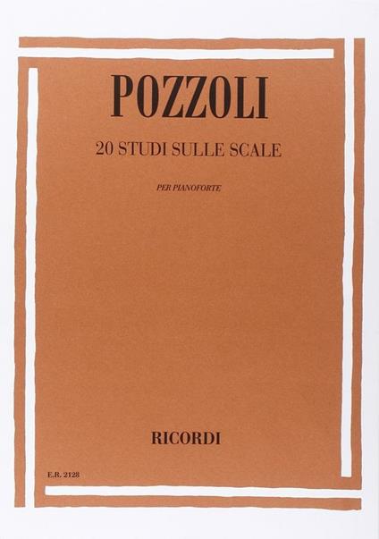  20 Studi Sulle Scale. Pianoforte -  Ettore Pozzoli - copertina