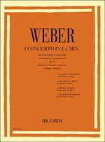  Concerto n. 1 in Fa min. Op. 73. Weber. Riduzione per Clarinetto e Pianoforte