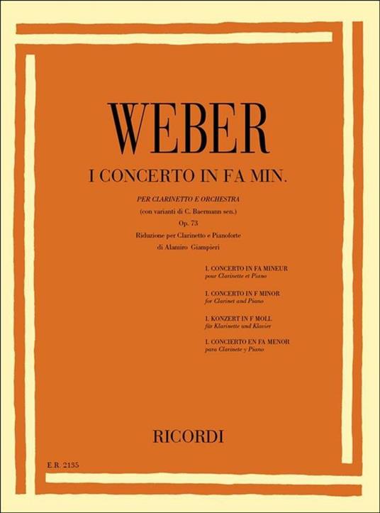  Concerto n. 1 in Fa min. Op. 73. Weber. Riduzione per Clarinetto e Pianoforte -  Carl Maria von Weber - copertina