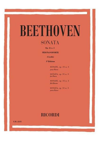  32 Sonate: N. 18 in La Bem. Op. 31 N. 3. per Pianoforte -  Ludwig van Beethoven - copertina