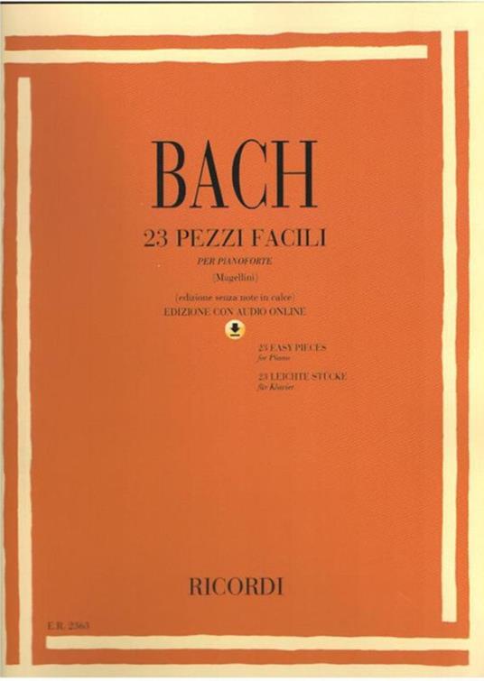  Bach. 23 Pezzi Facili per Pianoforte + Audio online. Senza Note in Calce -  Johann Sebastian Bach - copertina